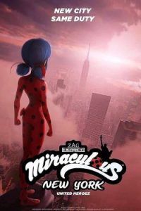 Miraculous World: New York – United HeroeZ  (2020)