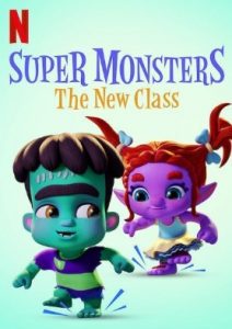 Super Monsters: The New Class (2020)