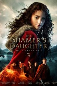 The Shamer’s Daughter II: The Serpent Gift (2019)