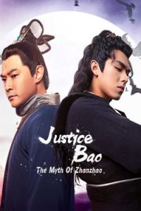 Justice Bao-The Myth of Zhanzhao (2020)