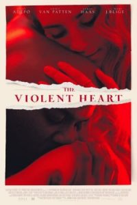 The Violent Heart (2021)