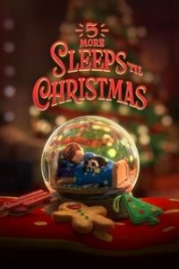 5 More Sleeps ‘til Christmas