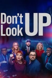 Nonton Don’t Look Up 2021 Sub Indo