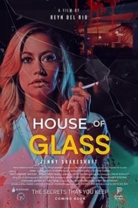 Nonton House of Glass 2021 Sub Indo