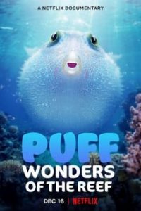 Nonton Puff: Wonders of the Reef 2021 Sub Indo