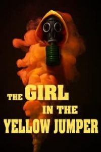 Nonton The Girl in the Yellow Jumper 2020 Sub Indo