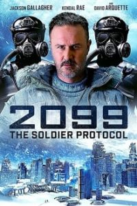 Nonton 2099: The Soldier Protocol 2019 Sub Indo