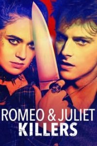 Nonton Romeo & Juliet Killers 2022 Sub Indo