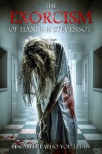 Nonton The Exorcism of Hannah Stevenson 2022 Sub Indo