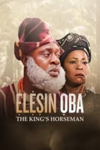 Elesin Oba: The King’s Horseman