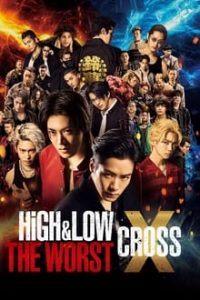 HiGH&LOW THE WORST X (CROSS)